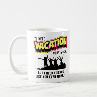 VACATION COFFEE MUG