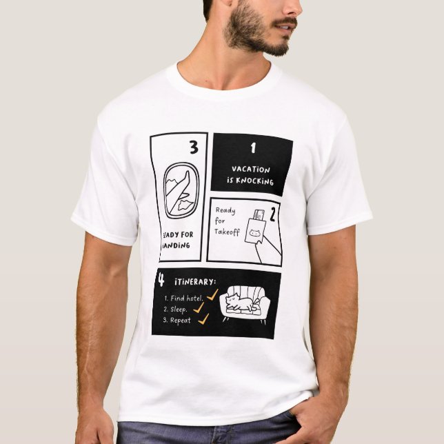 Vacation is Knocking | Find hotel. Sleep. Repeat T-Shirt (Front)