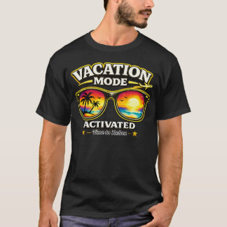 Vacation Mode Activated Beach Trip Outfit Shirt