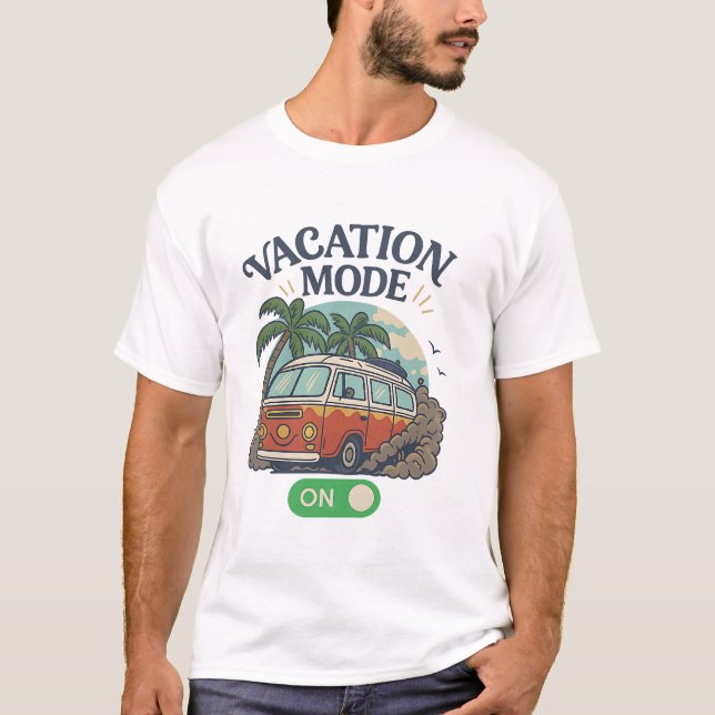 Vacation Mode On – Retro VW Camper Van Palm Tree G T-Shirt (Front)