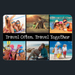 Vacation Photo Collage Travel Often Together  Magnet<br><div class="desc">Travel Often, Travel Together is our motto. Black and white fun font with a black background. Display your travel photos from your vacations with those you love. Just click on the personalize this above to change out the 6 photos. You can also change the text if you there is another...</div>
