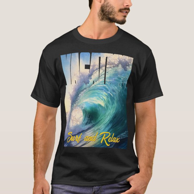 Vacation Surf and Relax Sunny Blue Turquoise Wave T-Shirt (Front)
