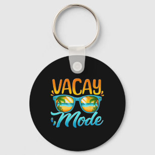 Vacay Mode Activated Vacation Summer Cruise Getawa Keychain