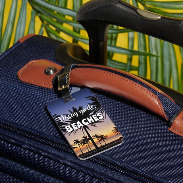 Vacay Mode, BEACHES Luggage Tag (Front Insitu 1)