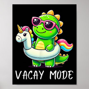 Vacay Mode Cute Dinosaur Shirt Funny Family Vacati Poster