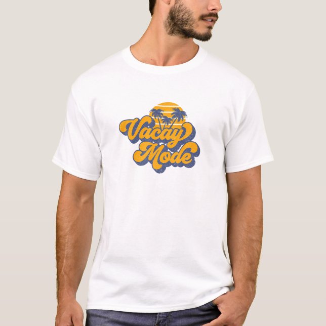 Vacay Mode: Funny Retro Family Vacation Trip T-Shirt (Front)