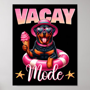 Vacay mode funny rottweiler dog swimming float poster