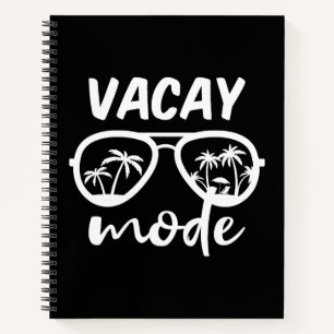 Vacay Mode II - Family Vacation Notebook