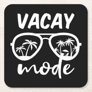 Vacay Mode II - Family Vacation Square Paper Coaster