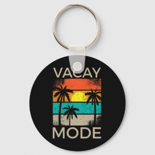 Vacay Mode Men Women Kids Vacation Summer Cruise G Keychain