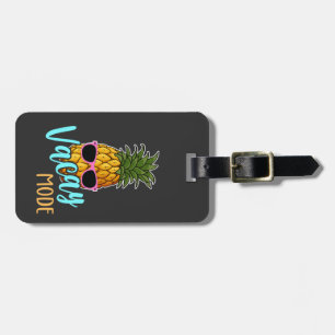Vacay Mode Pineapple with Sunglasses Summer Luggage Tag