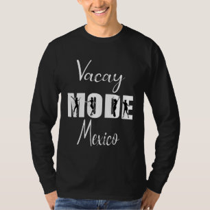 Vacay Mode Summer Beach Vacation For Women 26 T-Shirt