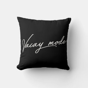 Vacay Mode Throw Pillow