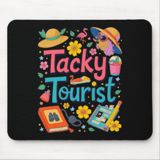 Vacay Tacky Tourist Outfit Wacky Cruise Costume Mouse Pad