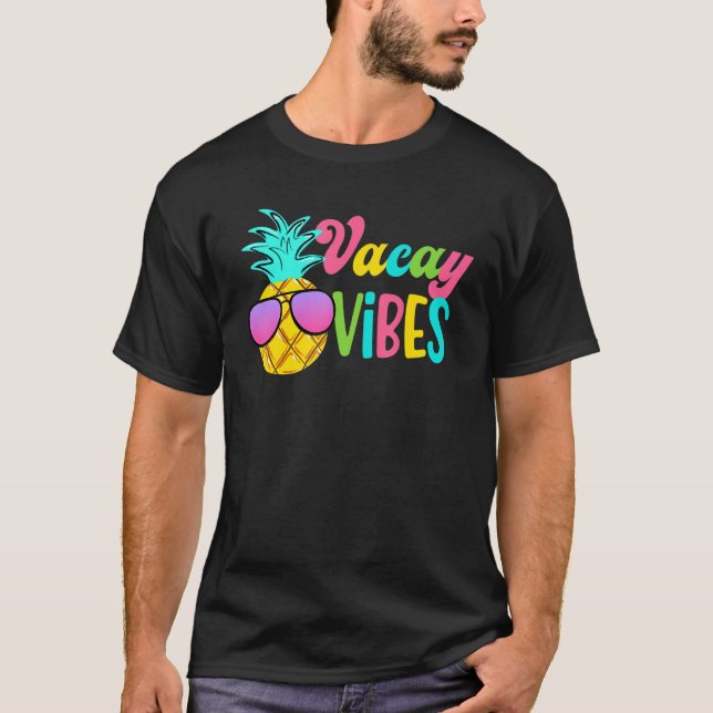 Vacay Vibes T-Shirt (Front)