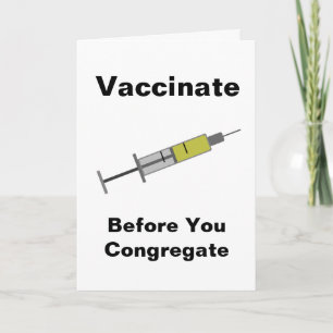 Vaccinate Before You Congregate Card