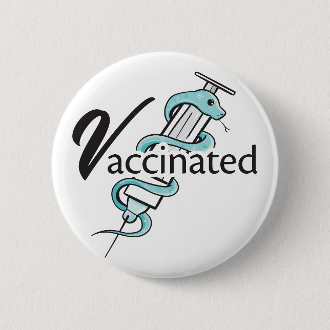 Vaccinated 2 Inch Round Button (Front)