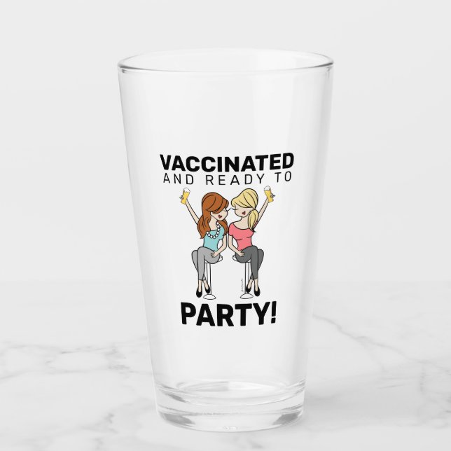 Vaccinated and Ready to Party - Beer Glass (Front)