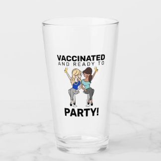 Vaccinated and Ready to Party - Beer Glass