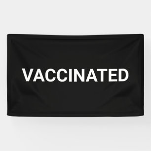 Vaccinated, black white customizable banner