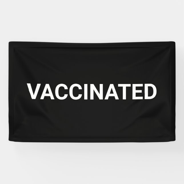 Vaccinated, black white customizable banner (Horizontal)