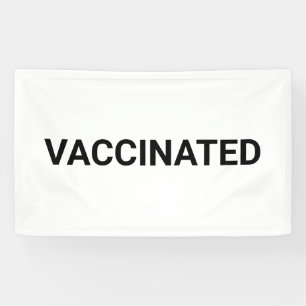 Vaccinated, black white customizable banner