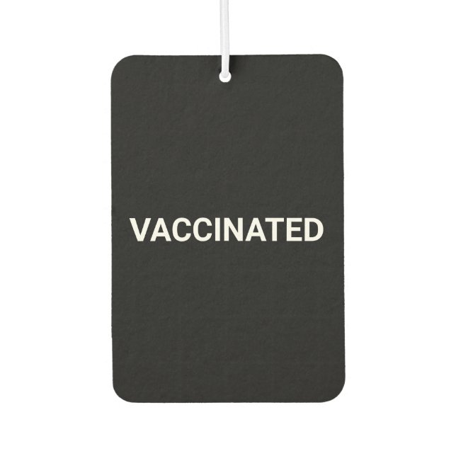Vaccinated, black white customizable car air fresh air freshener (Front)