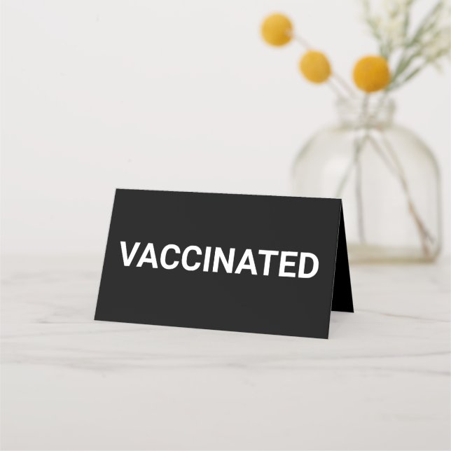 Vaccinated, black white customizable table sign lo loyalty card (Front)