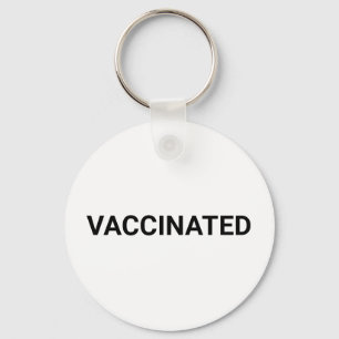 Vaccinated, black white simple custom keychain