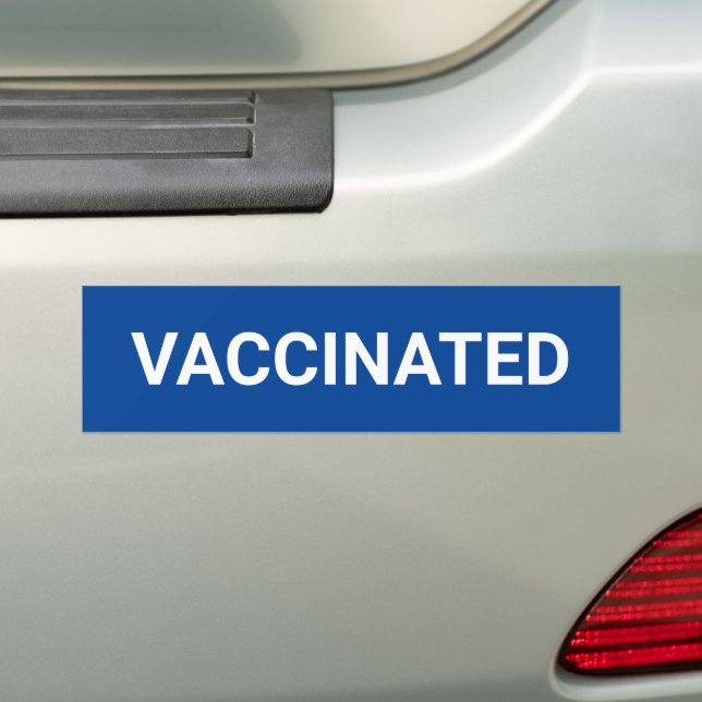 Vaccinated, blue and white customizable bumper sticker (On Car)