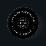 Vaccinated Business Logo | Staff Covid-19 Black 2 Inch Round Button<br><div class="desc">Simple, stylish custom black business logo "I've been vaccinated against covid-19" quote art design. The perfect symbol to show that your employees and staff have been vaccinated for Covid-19 and received the coronavirus vaccine. Be proud and show you are pro vaccine with this professional design. #vaccinated #covid19 #vaccination #business #logo...</div>