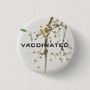 Vaccinated Coronavirus Pandemic Floral Branches 1 Inch Round Button