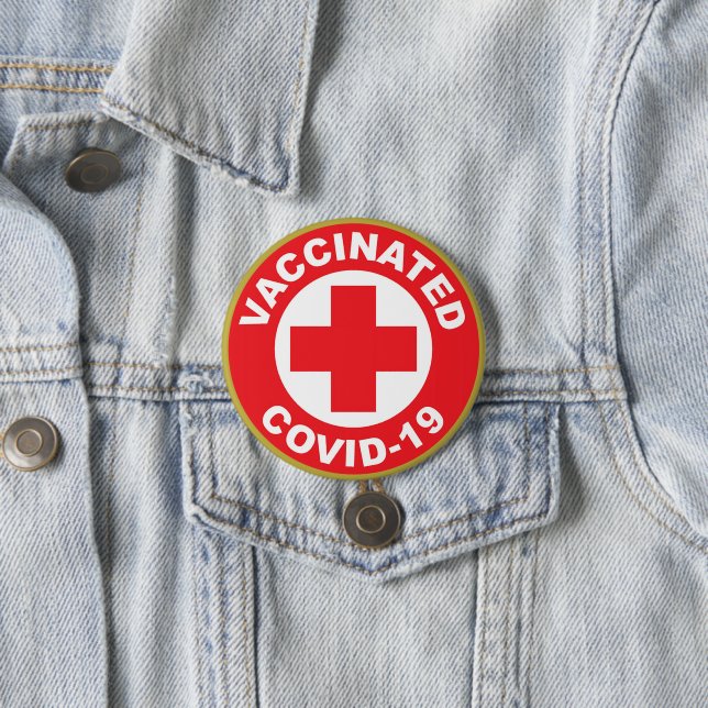 Vaccinated Covid-19 button (In Situ)