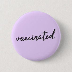 Vaccinated   Covid-19 Lilac Purple Modern Script 2 Inch Round Button