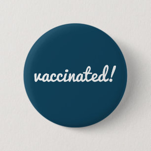 Vaccinated   Covid-19 Navy Blue Vaccine Corona 2 Inch Round Button
