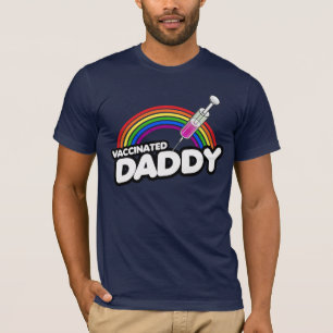 VACCINATED DADDY T-Shirt