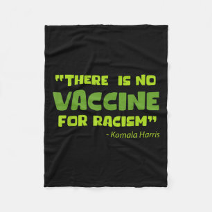 Vaccinated Funny Humor Graphic Kamala Harris Quote Fleece Blanket