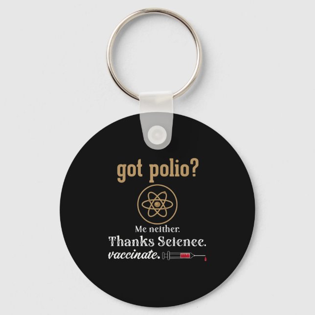 Vaccinated Funny Humour Graphic Quote Science Poli Keychain (Front)