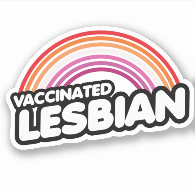 VACCINATED LESBIAN (Front)