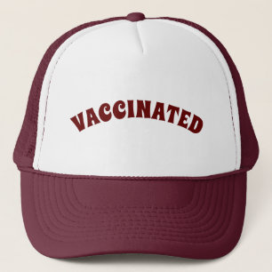 Vaccinated maroon burgundy modern custom text trucker hat