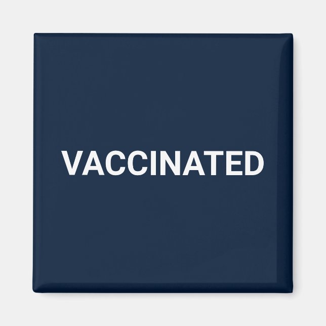 Vaccinated, navy blue white customizable magnet (Front)