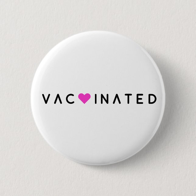 Vaccinated | Pink Heart Modern Covid-19 2 Inch Round Button (Front)