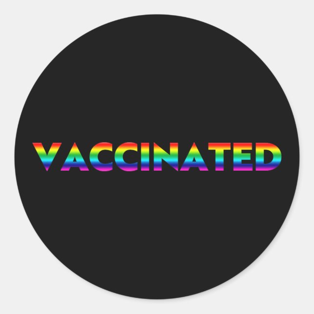 Vaccinated pride lgbt lgbtq gay rainbow black classic round sticker (Front)