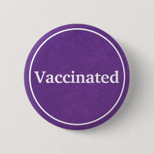 Vaccinated (Purple) 2 Inch Round Button