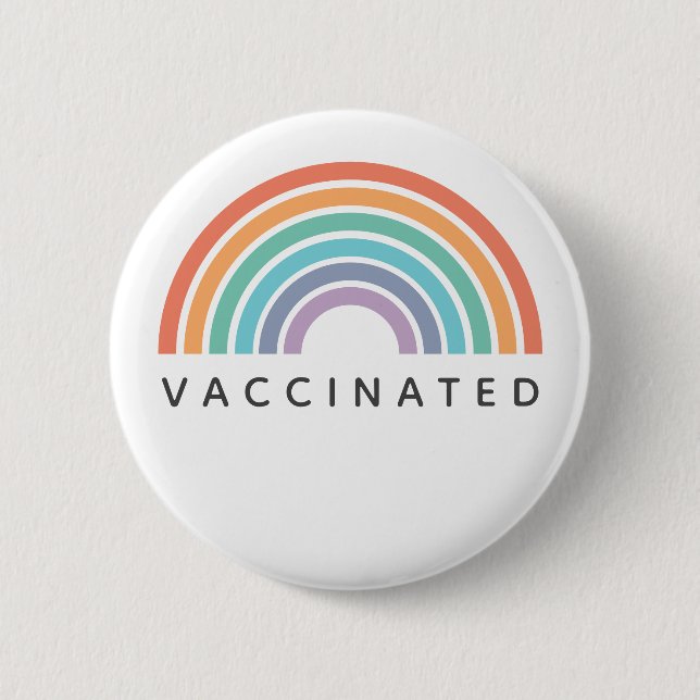 Vaccinated Rainbow | Covid Coronavirus Vaccine 2 Inch Round Button (Front)