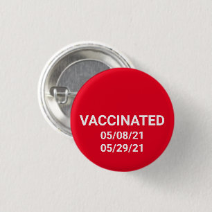 Vaccinated red pin button with custom dates