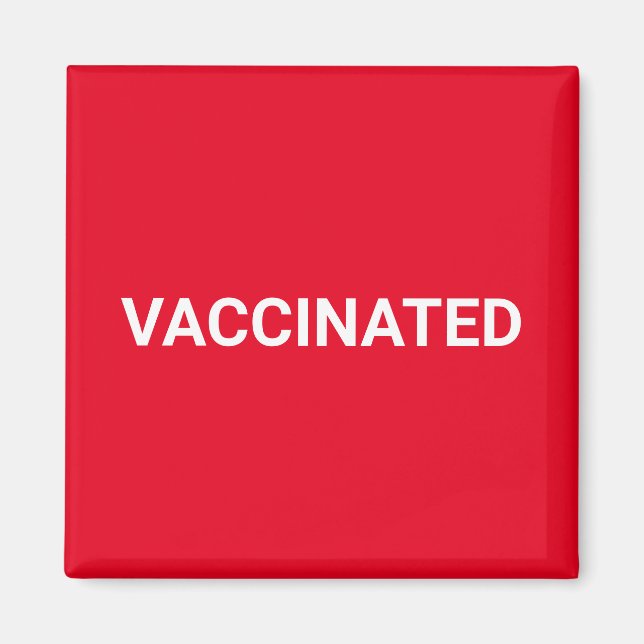 Vaccinated red white customizable text simple magnet (Front)
