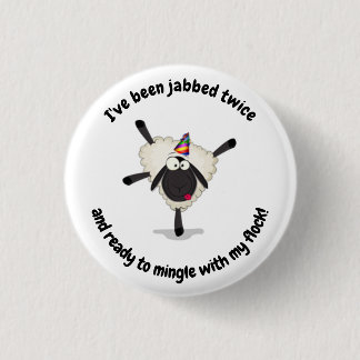 Vaccinated Sheep Badge 1 Inch Round Button