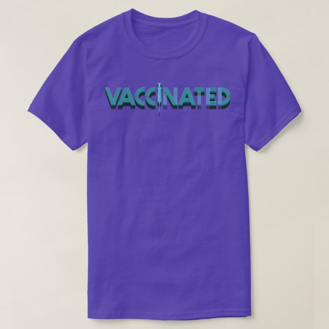 Vaccinated T-Shirt (Design Front)