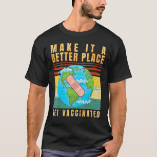 Vaccinated  Vaccine  Pro Vaccination  Immunization T-Shirt
